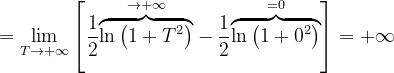 \dpi{120} =\lim_{T\rightarrow +\infty }\left [ \frac{1}{2}\overset{\rightarrow +\infty }{\overbrace{ \ln \left ( 1+T^{2} \right )}}-\frac{1}{2} \overset{=0}{\overbrace{\ln \left ( 1+0^{2} \right )}}\right ]=+\infty